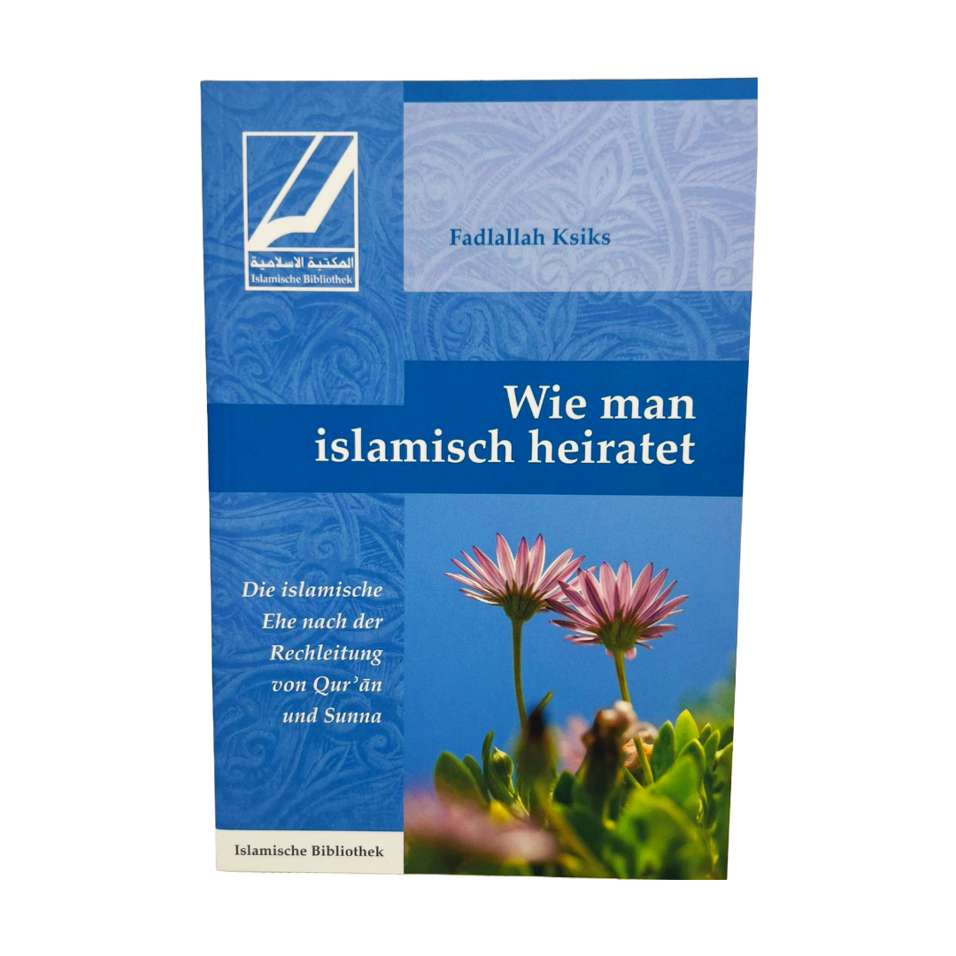 Wie man islamisch heiratet - ASR Store
