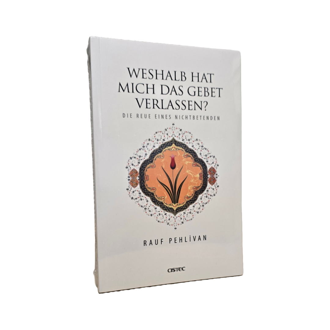 Weshalb hat mich das gebet verlassen Astec Verlag