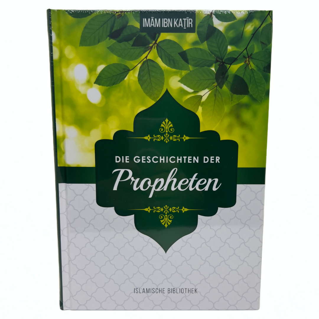 Die Geschichten der Propheten, Imam ibn Kathir - ASR Store