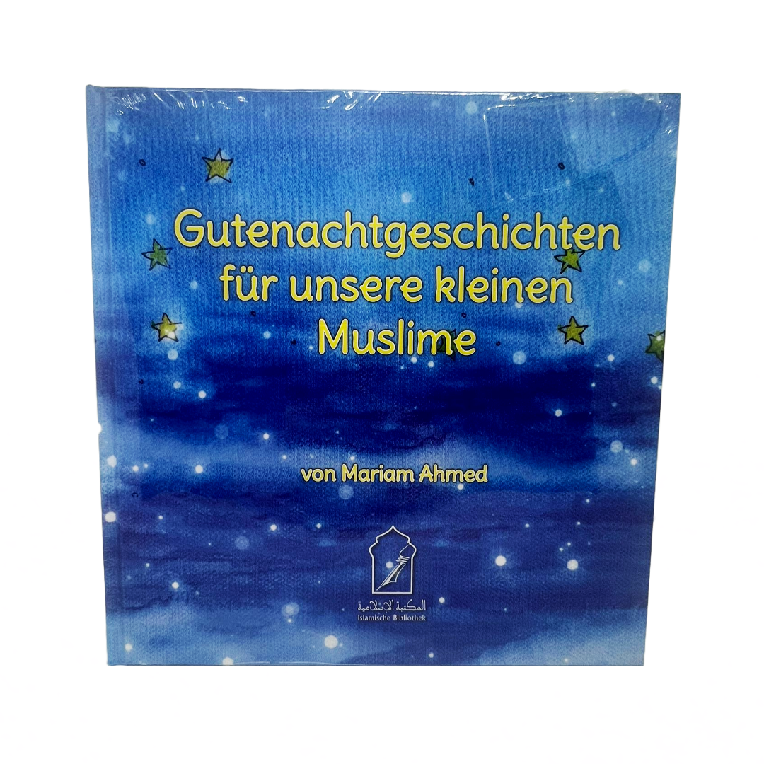 Gutenachtgeschichten für unsere kleinen Muslime