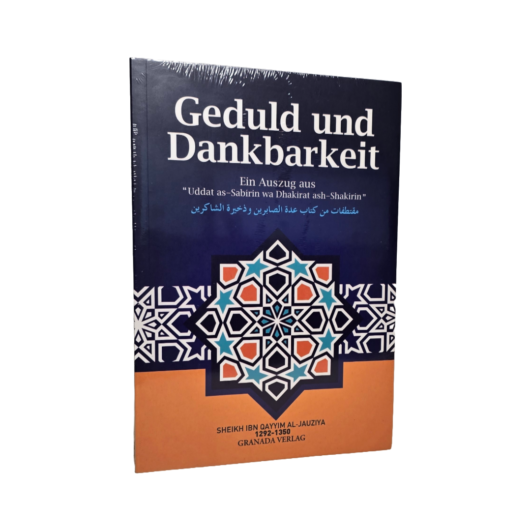 Geduld und Dankbarkeit Granda Verlag