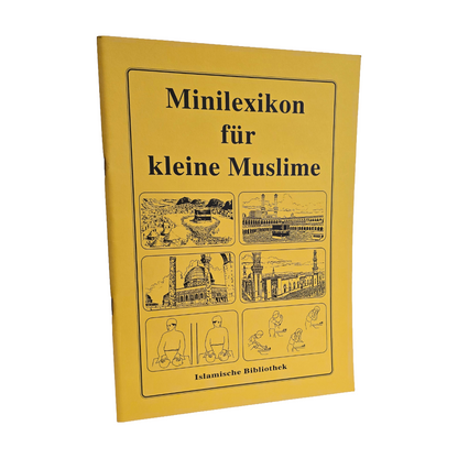 Minilexikon für kleine Muslime