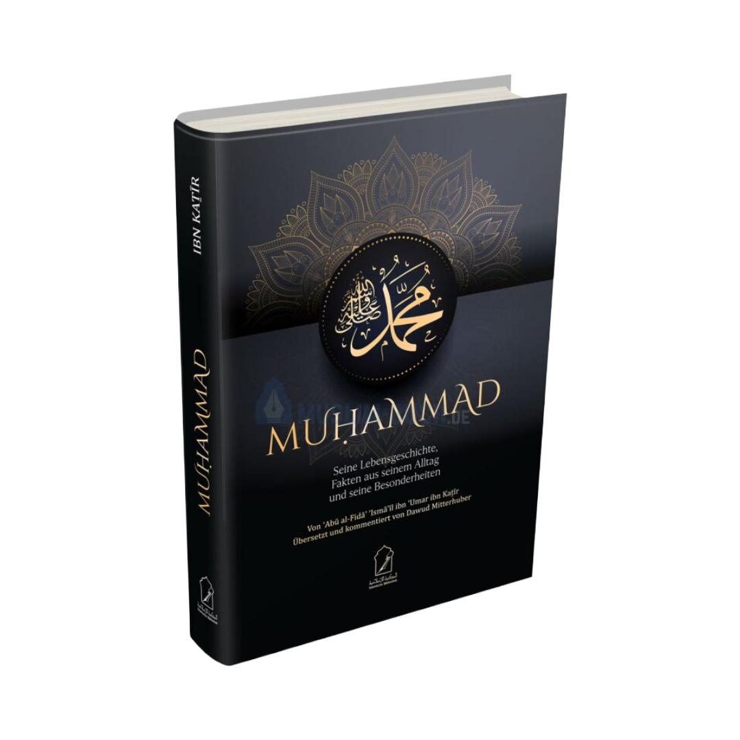 Muhammad - von Imam Ibn Kathir