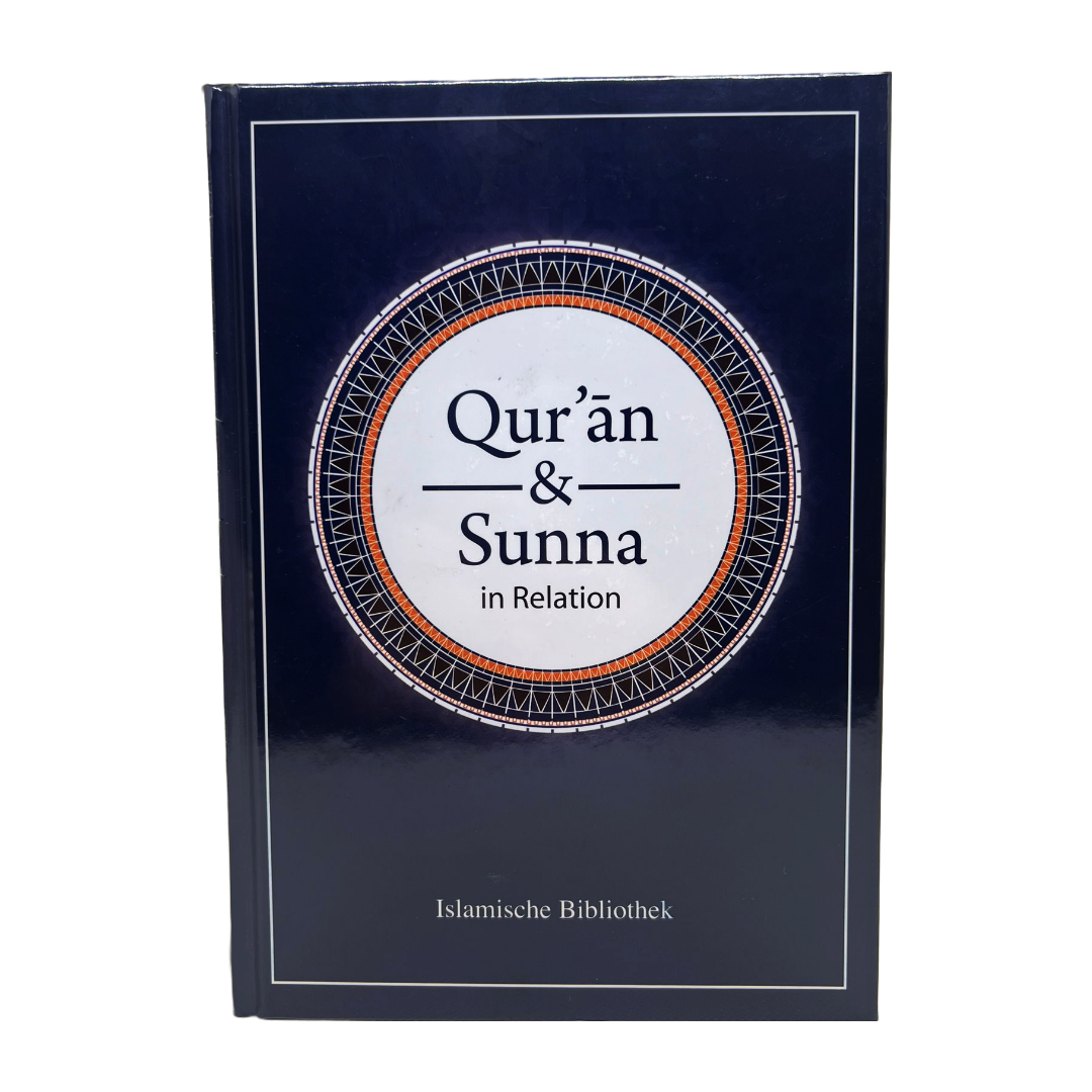 Quran und Sunna in Relation