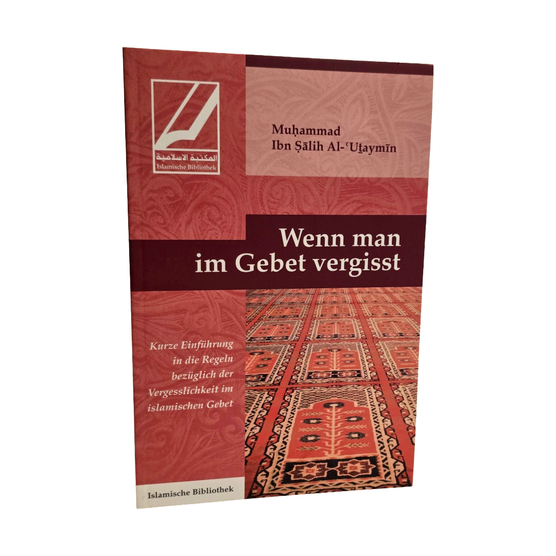 Wenn man im Gebet vergisst hinten