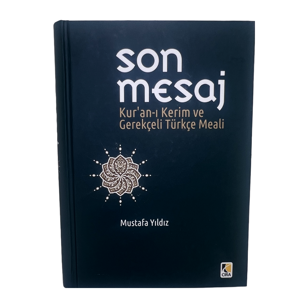 Son Mesaj  Kuran-i Kerim ve Gerekceli Türkce Meali Metinli Büyük Boy ( B Ware)