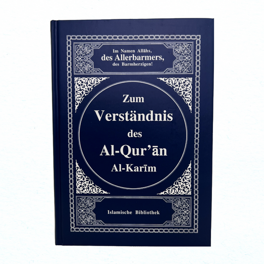 Zum Verständnis des Al-Qur'an